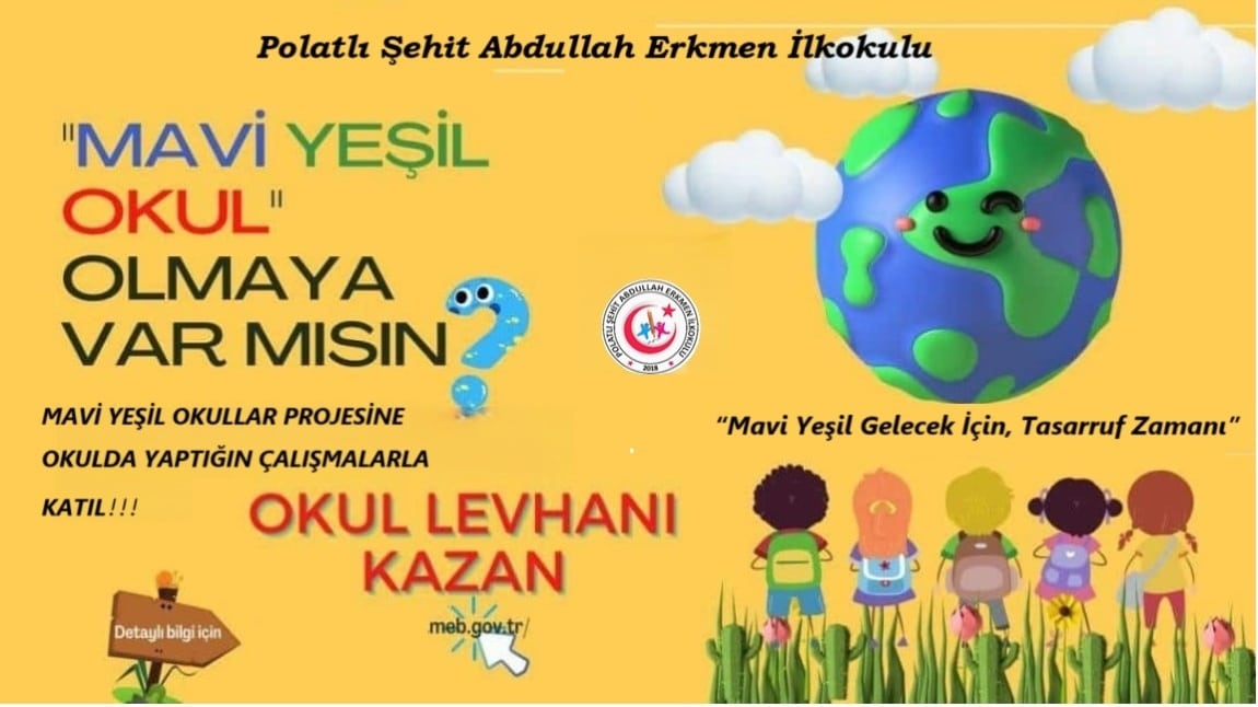 Mavi Yeşil Okullar Projesi ile Sürdürülebilir Geleceğe Adım Atıyoruz!